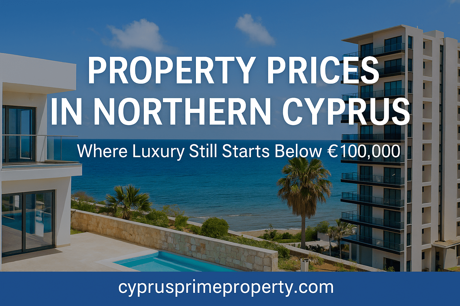 Цены на недвижимость на Северном Кипре